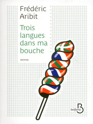 cover image of Trois langues dans ma bouche